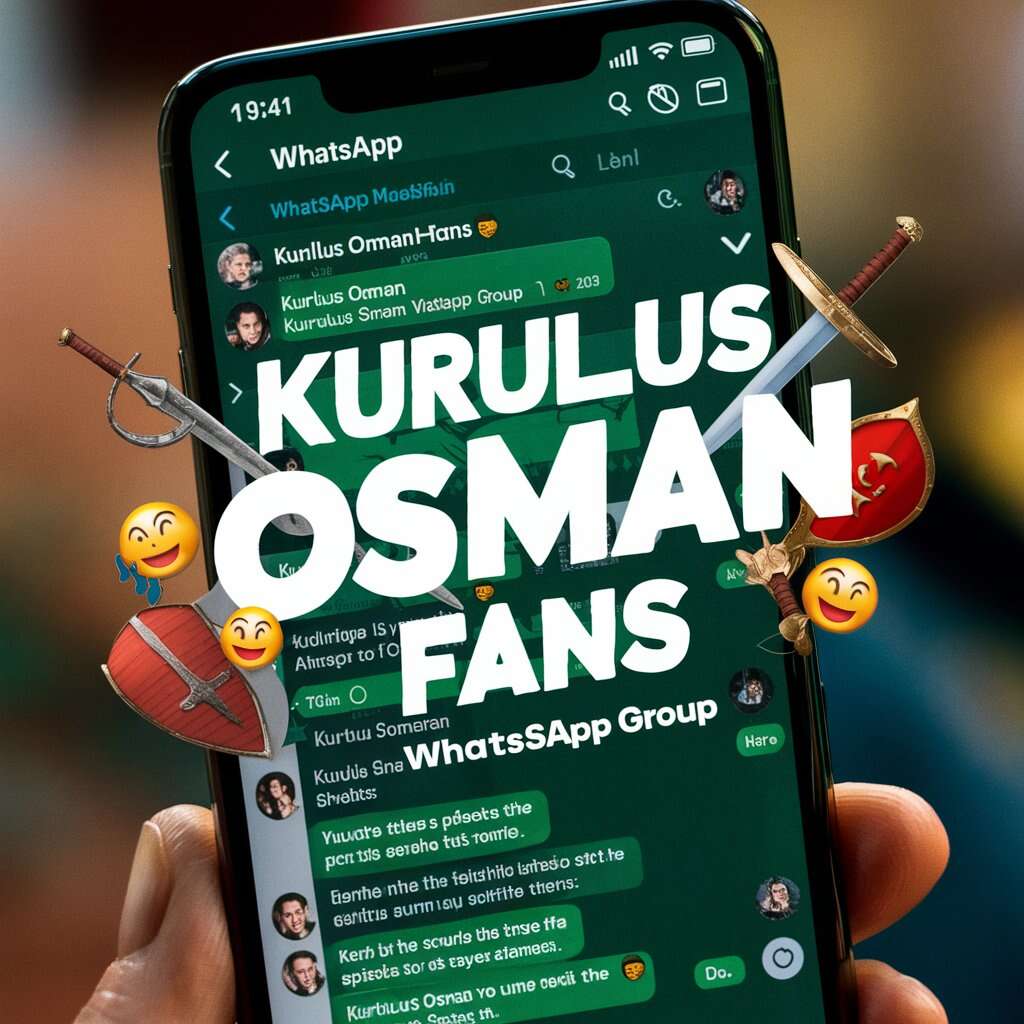 kurulus Osman WhatsApp Group Links